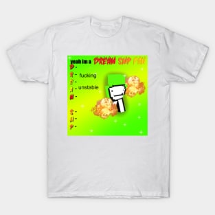yeah im a dream smp fan T-Shirt